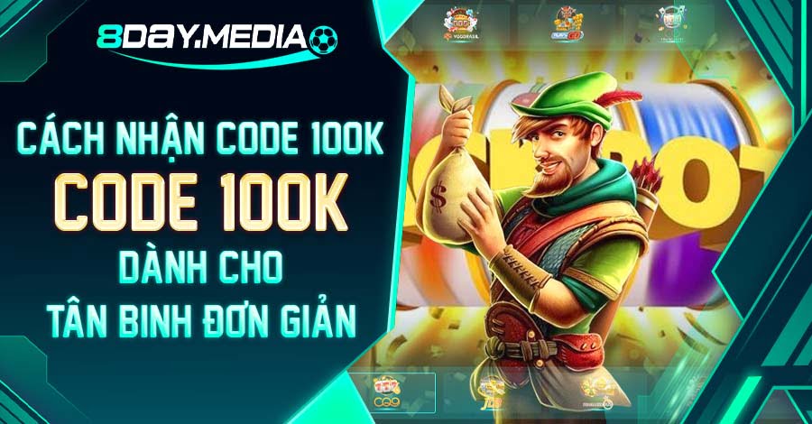 Cách nhận code 8day 100k