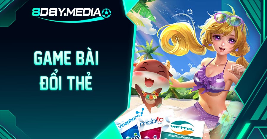 cách chơi game bài đổi thẻ
