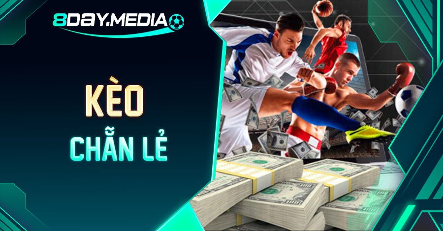 kèo chẵn lẻ là gì