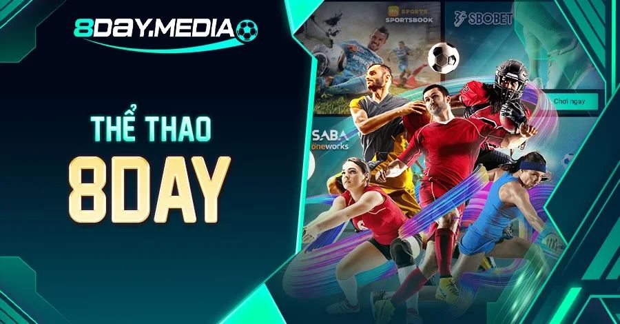 Kèo bóng đá thu hút hội viên 8DAY tham gia trải nghiệm rinh thưởng